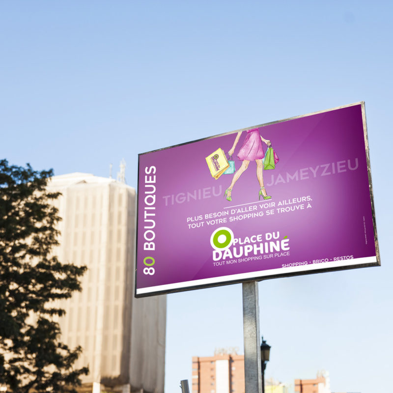 Affichage Place du Dauphiné - Agence de communication AKINAÏ