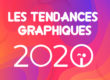 tendance graphique 2020 agence akinai communication