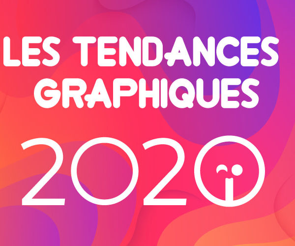 tendance graphique 2020 agence akinai communication